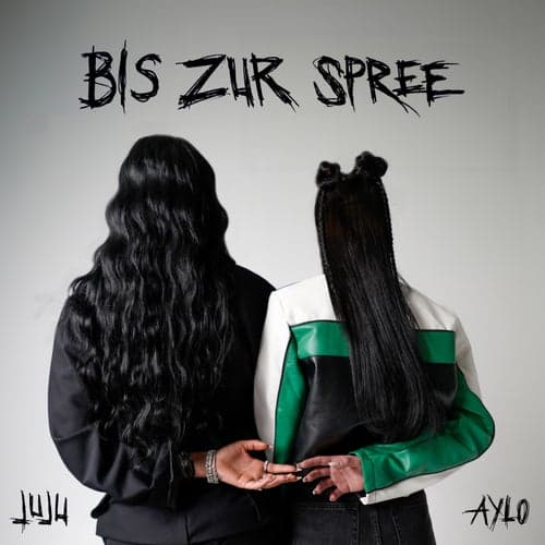 Bis zur Spree (feat. Juju) (feat. Juju)