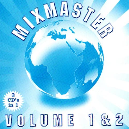 Mixmasters Vol 1 & 2