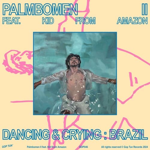 Palmbomen II - Dancing & Crying: Brazil