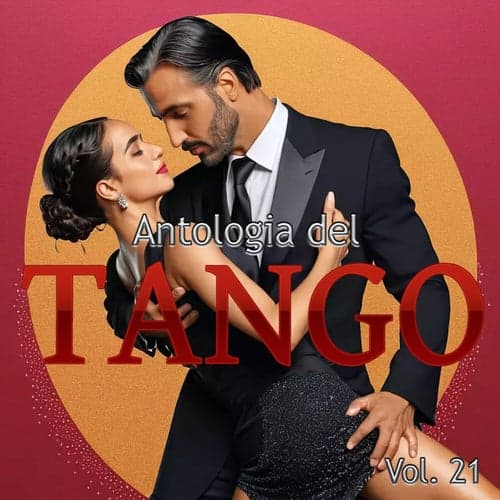 Antologia Del Tango, Vol. 21