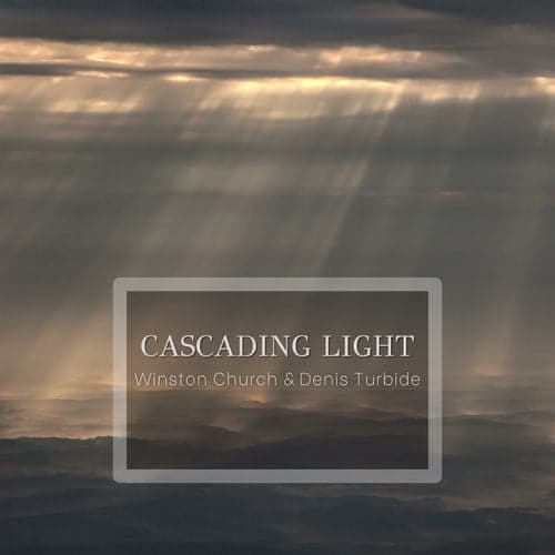 Cascading Light