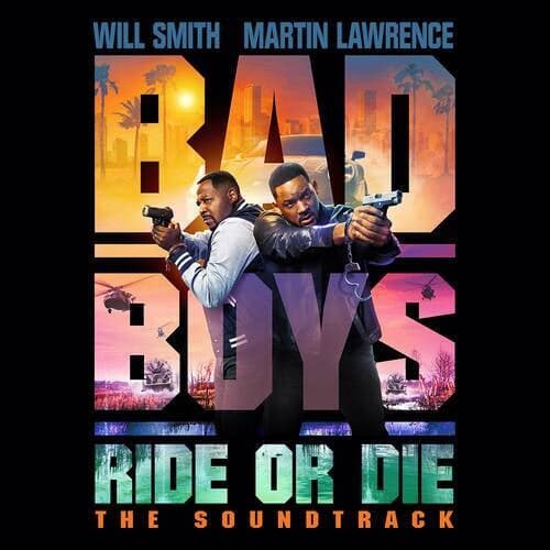 Bad Boys: Ride Or Die Soundtrack