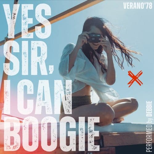 Yes Sir, I Can Boogie