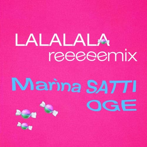 LALALALA (Remix)