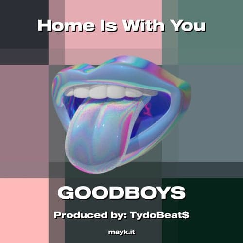 Home Is With You