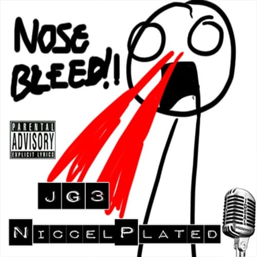Nosebleed (feat. JG3)