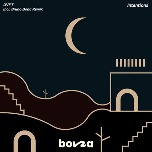 Intentions (Bruno Bona Remix)