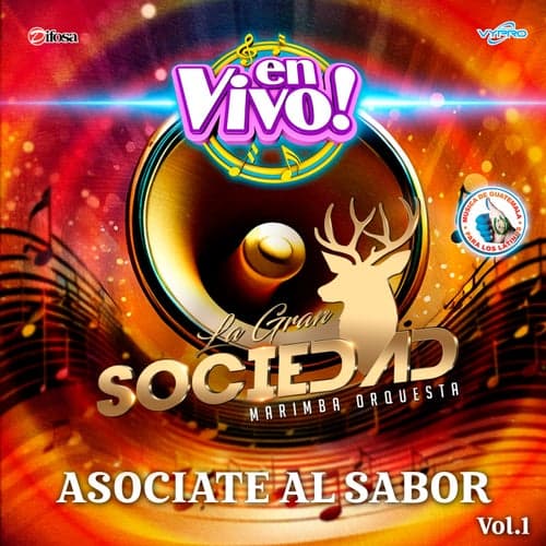 Asociate al Sabor, Vol. 1. Música de Guatemala para los Latinos (En Vivo)
