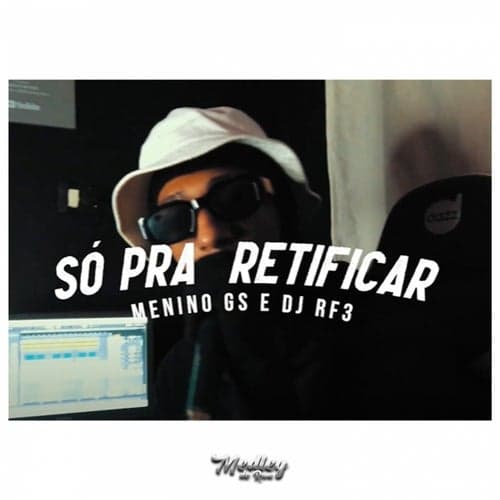 So pra Retificar (feat. DJ RF3)