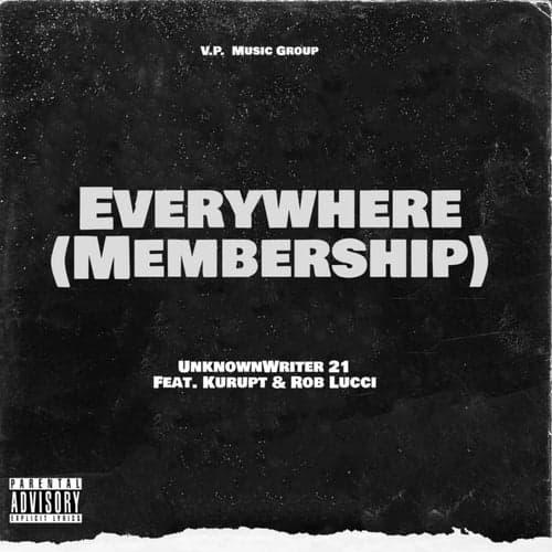 Everywhere (Membership)