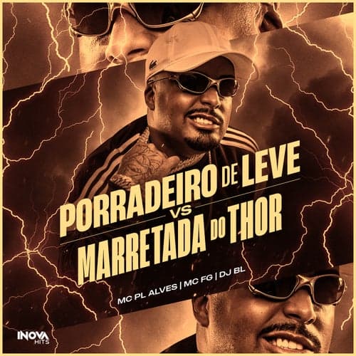 PORRADEIRO DE LEVE VS MARRETADA DO THOR (Phonk)