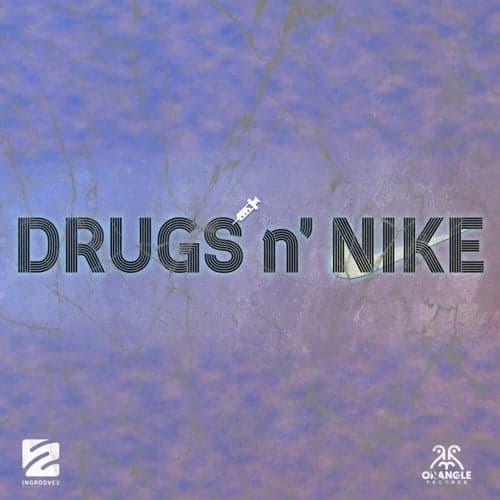 Drugs N' Nike