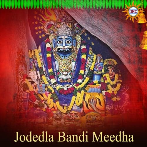 Jodedla Bandi Meedha