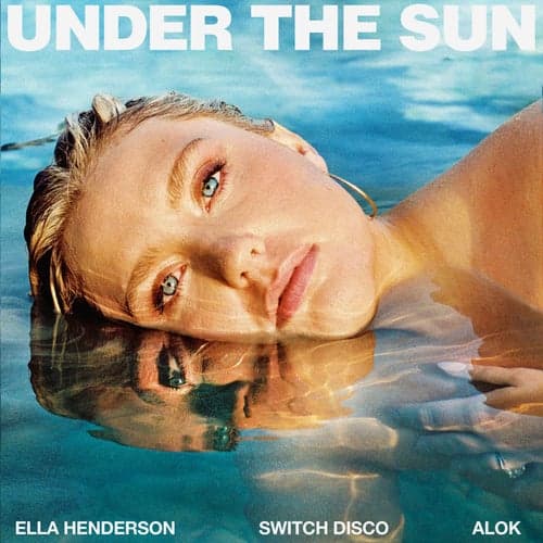 Under The Sun (with Alok) (Extended)