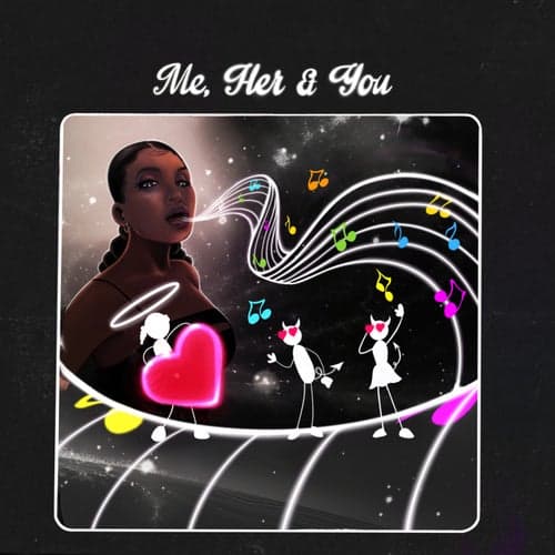 Me, Her & You (feat. Cash Cobain)