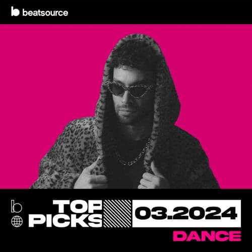 Dance Top Picks - March 2024 playlist