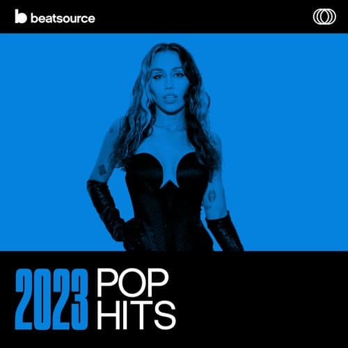 2023 Pop Hits playlist